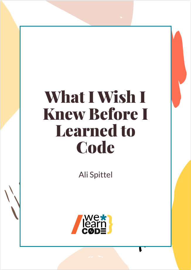 What I Wish I Knew Before Learning to Code Ebook Cover